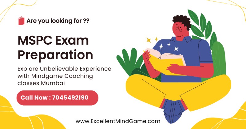 MSPC Exam Coaching Classes in Vasai Mumbai